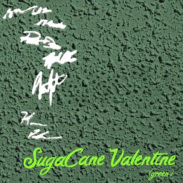 Cover art for Sugacane Valentine (Green)